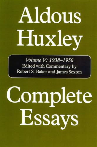 Complete Essays, 1939-1956: Aldous Huxley, 1938-1956 (COMPLETE ESSAYS (ALDOUS HUXLEY)) von Ivan R. Dee Publisher